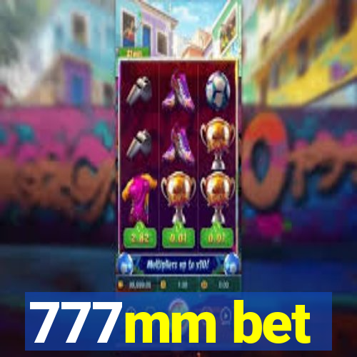 777mm bet